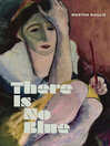 Cover image for There Is No Blue